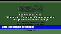 Books Intensive Short-Term Dynamic Psychotherapy: Selected Papers of Habib Davanloo, M.D. Full