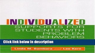 Ebook Individualized Supports for Students with Problem Behaviors: Designing Positive Behavior