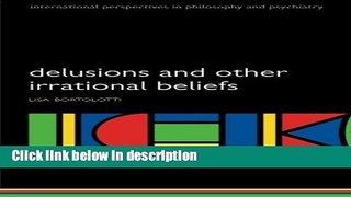 Ebook Delusions and Other Irrational Beliefs (International Perspectives in Philosophy and
