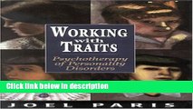 Ebook Working with Traits: Psychotherapy of Personality Disorders Full Online
