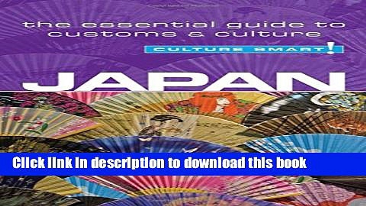 [Read PDF] Japan - Culture Smart!: The Essential Guide to Customs   Culture Ebook Online