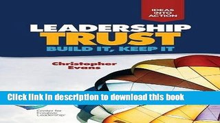 [Read PDF] Leadership Trust: Build It, Keep It Ebook Free