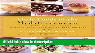Books Little Foods of the Mediterranean: 500 Fabulous Recipes for Antipasti, Tapas, Hors d
