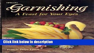 Ebook Garnishing: A Feast For Your Eyes Free Online