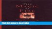 Books The Magic of Fire: Hearth Cooking: One Hundred Recipes for the Fireplace or Campfire Full