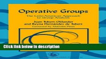Books Operative Groups: The Latin-American Approach to Group Analysis (International Library of