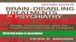 Ebook Brain Disabling Treatments in Psychiatry: Drugs, Electroshock, and the Psychopharmaceutical