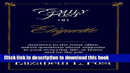 [Read PDF] Emily Post on Etiquette Download Online
