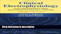 Books Clinical Electrophysiology: Electrotherapy and Electrophysiologic Testing (Point (Lippincott