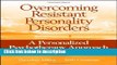 Ebook Overcoming Resistant Personality Disorders: A Personalized Psychotherapy Approach Free