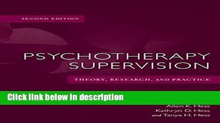 Books Psychotherapy Supervision: Theory, Research, and Practice Free Download