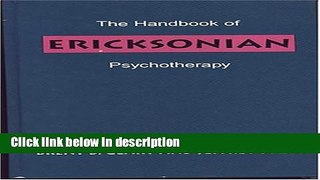 Ebook The Handbook of Ericksonian Psychotherapy Free Online