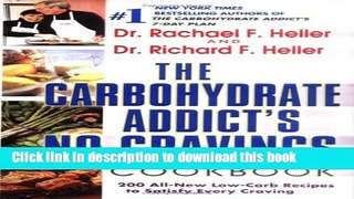 [Read PDF] The Carbohydrate Addict s No-Cravings Cookbook Ebook Free