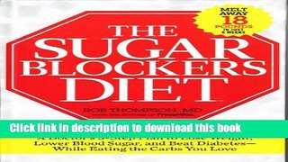 [Read PDF] The Sugar Blockers Diet Ebook Online
