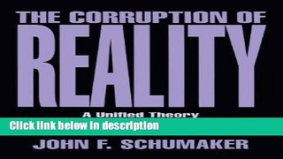 Books The Corruption of Reality Full Online