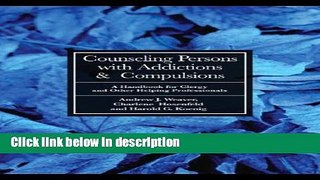 Books Counseling Persons With Addictions and Compulsions: A Handbook for Clergy and Other Helping