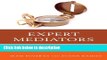 Books Expert Mediators: Overcoming Mediation Challenges in Workplace, Family, and Community