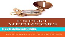 Books Expert Mediators: Overcoming Mediation Challenges in Workplace, Family, and Community