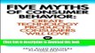 Ebook Five Myths of Consumer Behavior: Create Technology Products that Consumer Will Love Free