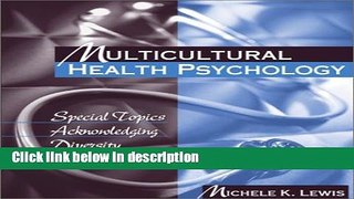 Ebook Multicultural Health Psychology: Special Topics Acknowledging Diversity Full Online