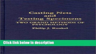 Ebook Casting Nets and Testing Specimens: Two Grand Methods of Psychology Full Online