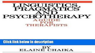 Books Linguistics, Pragmatics and Psychotherapists Free Online