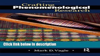 Ebook Crafting Phenomenological Research Free Download