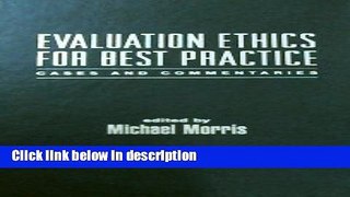 Ebook Evaluation Ethics for Best Practice: Cases and Commentaries Free Online