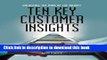 Ebook Ten Key Customer Insights: Unlocking the Mind of the Market Free Online