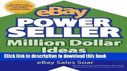 Télécharger la video: Books eBay PowerSeller Million Dollar Ideas: Innovative Ways to Make Your eBay Sales Soar Full