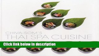 Ebook Thai Spa Cuisine by Chiva Som Free Online