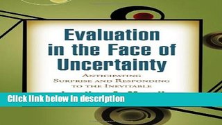 Books Evaluation in the Face of Uncertainty: Anticipating Surprise and Responding to the