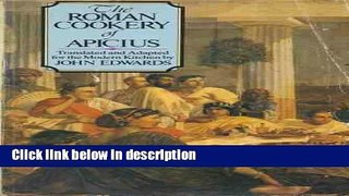 Ebook The Roman Cookery of Apicius Full Online