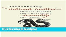Ebook Documenting Intimate Matters: Primary Sources for a History of Sexuality in America Full