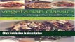 Books Vegetarian Classics: Recipes Made Easy: Over 200 Quick, Simple, Healthy   Delicious