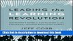 Ebook Leading the Learning Revolution: The Expert s Guide to Capitalizing on the Exploding