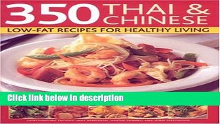 Books 350 Chinese   Thai Recipes for Healthy Living: All the taste and none of the fat:  fabulous