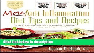 Ebook More Anti-Inflammation Diet Tips and Recipes: Protect Yourself from Heart Disease,