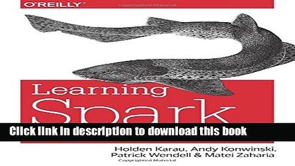 Ebook Learning Spark: Lightning-Fast Big Data Analysis Free Online