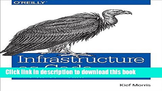 Ebook Infrastructure as Code: Managing Servers in the Cloud Full Online