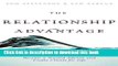 Ebook The Relationship Advantage: Become a Trusted Advisor and Create Clients for Life Free Online