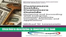 Ebook Customers Inside, Customers Outside: Designing and Succeeding With Enterprise