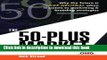Ebook The 50-Plus Market: Why the Future Is Age-Neutral When It Comes to Marketing and Branding