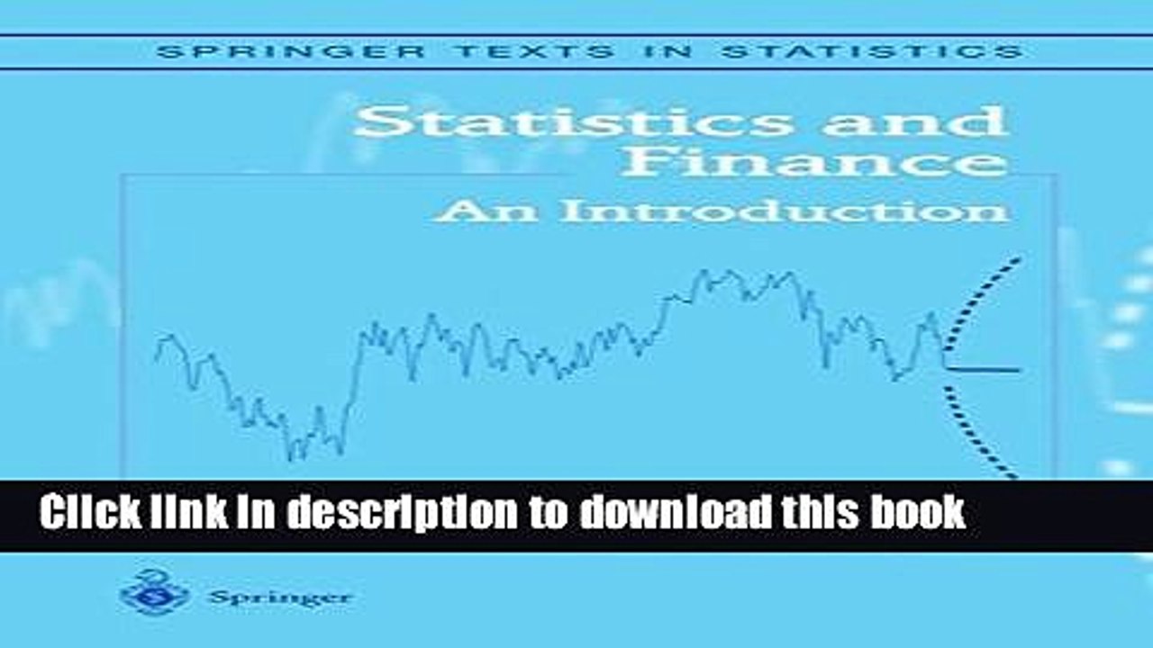 PDF  Statistics and Finance: An Introduction (Springer Texts in Statistics)  Online