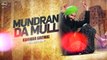 Mundran Da Mull ( Full Audio Song ) _ Kanwar Grewal _ Punjabi Song Collection _ Speed Records