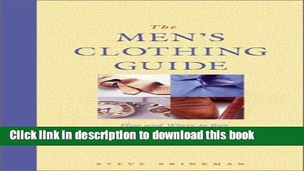 Books The Men s Clothing Guide: How and Where to Buy the Best Men s Clothing in America Full Online