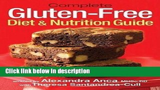 Books Complete Gluten-Free Diet   Nutrition Guide : With 30-Day Meal Plan   Over 100 Recipes