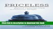 Books Priceless: Beyond Customer Care to Customer Delight Free Online