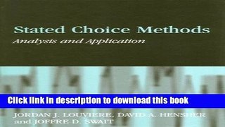 Ebook Stated Choice Methods: Analysis and Applications Full Online