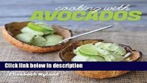 Books Cooking with Avocados : Delicious Gluten-Free Recipes for Every Meal (Paperback)--by